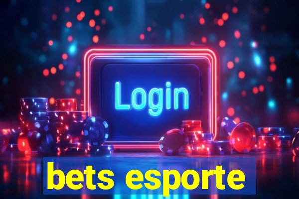 bets esporte